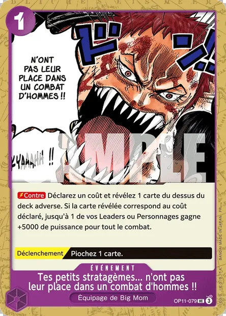 Tes petits stratagèmes... n'ont pas leur place dans un combat d'hommes !!, carte One Piece OP11-079 — extension DES POINGS VIFS COMME L'ÉCLAIR