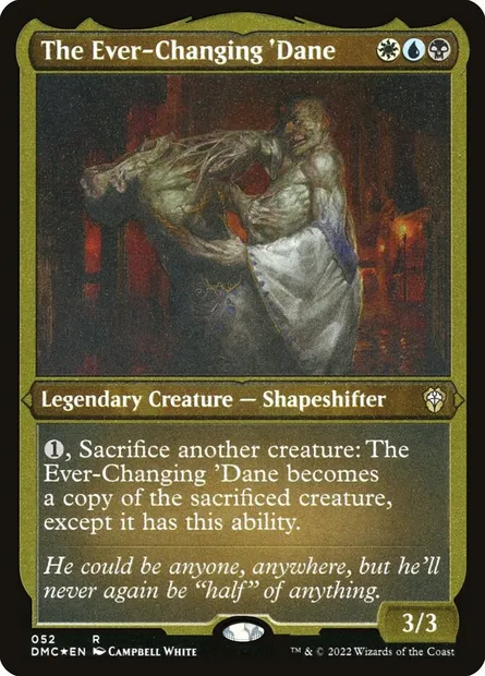 'Dane le protéiforme, carte Magic DMC 52 — extension Dominaria United Commander