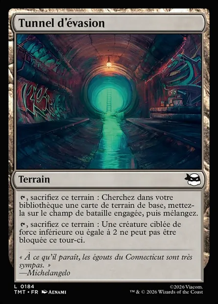 Tunnel d'évasion, carte Magic TMT 184 — extension Teenage Mutant Ninja Turtles