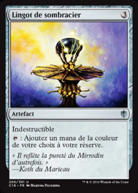 Lingot de sombracier, carte Magic C16 250 — extension Commander 2016