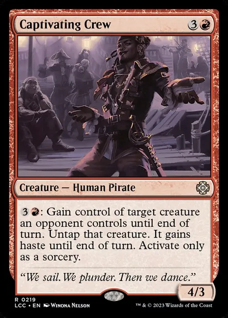 Captivating Crew, Magic card LCC 219 — The Lost Caverns of Ixalan Commander set