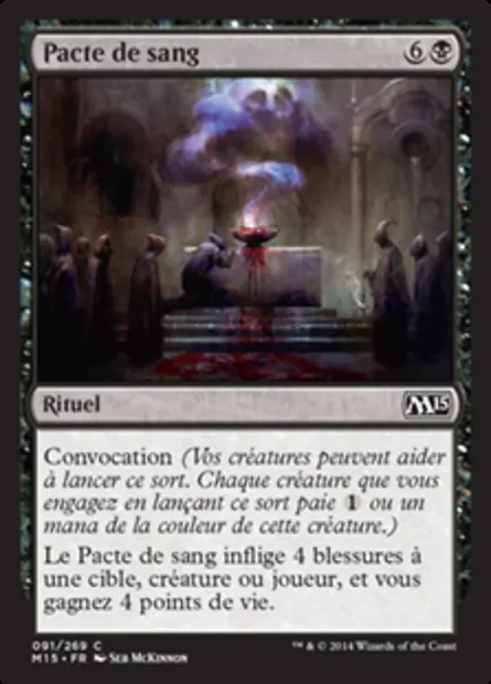 Pacte de sang, carte Magic M15 91 — extension Magic 2015