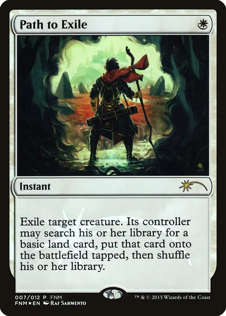 Path to Exile, Magic card F15 7 — Friday Night Magic 2015 set
