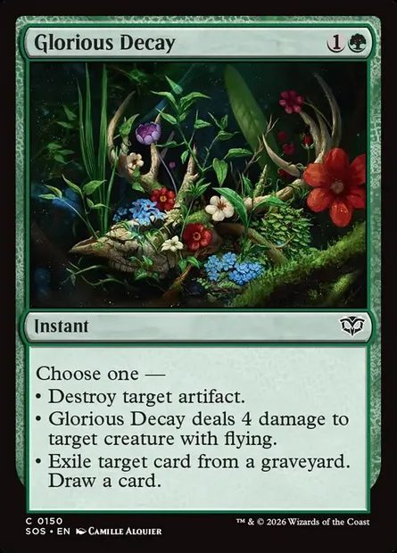 Glorious Decay, Magic card SOS 150 — Secrets of Strixhaven set