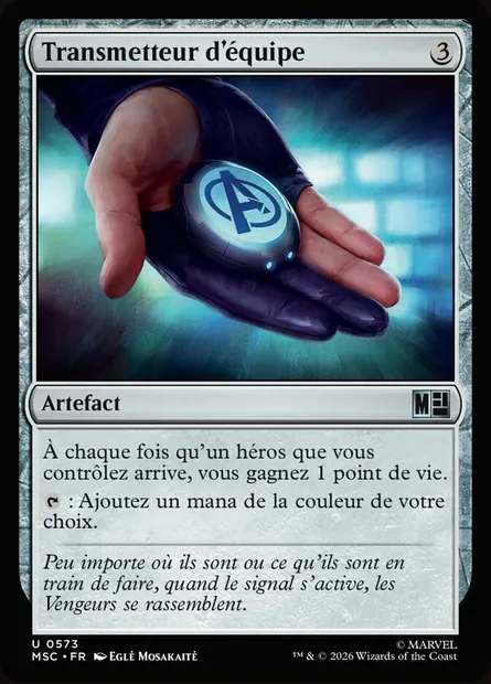 Transmetteur d'équipe, carte Magic MSC 573 — extension Marvel Super Heroes Commander