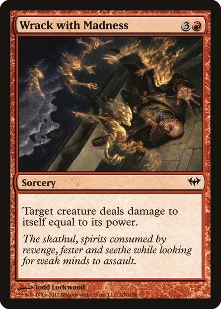 Wrack with Madness, Magic card DKA 107 — Dark Ascension set
