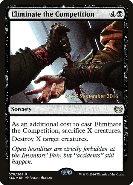 Eliminate the Competition, Magic card PKLD 78s — Kaladesh Promos set