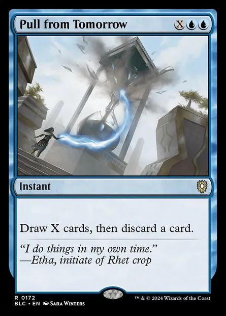 Pull from Tomorrow, Magic card BLC 172 — Bloomburrow Commander set