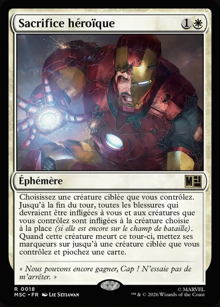 Sacrifice héroïque, carte Magic MSC 18 — extension Marvel Super Heroes Commander