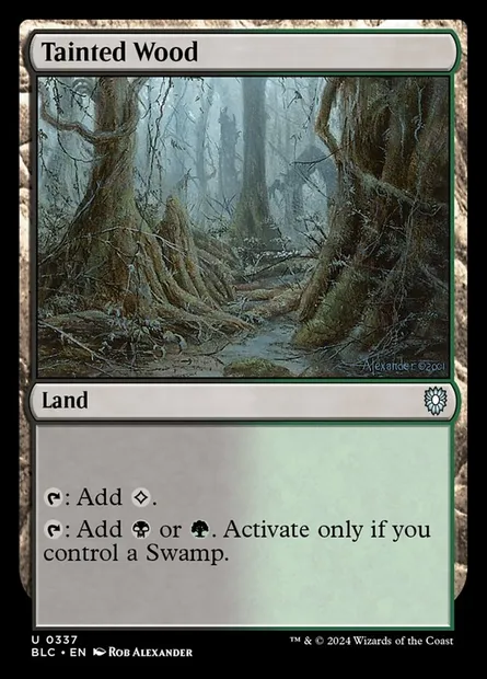 Tainted Wood, Magic card BLC 337 — Bloomburrow Commander set