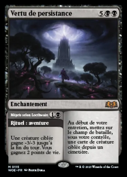 Vertu de persistance // Mépris selon Locthwain, carte Magic WOE 115 — extension Wilds of Eldraine