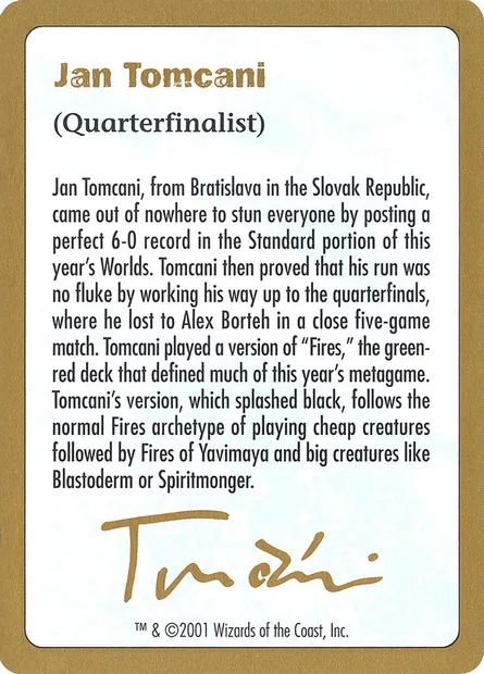 Jan Tomcani Bio, Magic card WC01 jt0a — World Championship Decks 2001 set