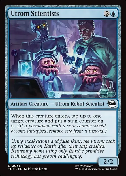 Utrom Scientists, Magic card TMT 56 — Teenage Mutant Ninja Turtles set
