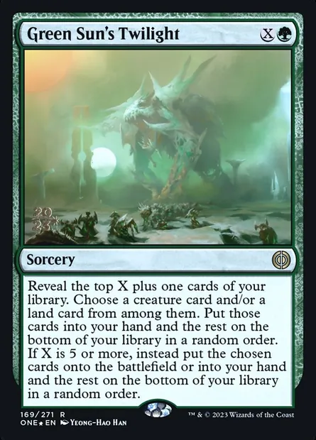 Green Sun's Twilight, Magic card PONE 169s — Phyrexia: All Will Be One Promos set