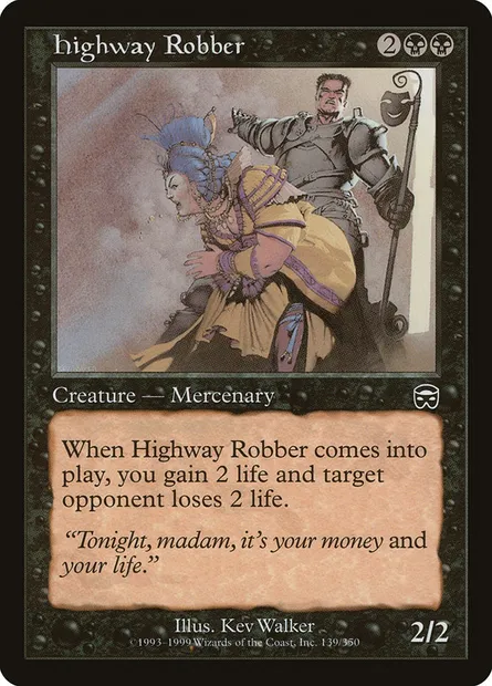 Highway Robber, Magic card MMQ 139 — Mercadian Masques set