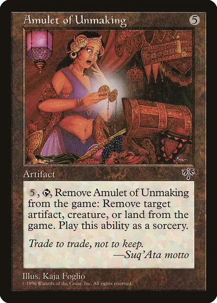 Amulet of Unmaking, Magic card MIR 293 — Mirage set