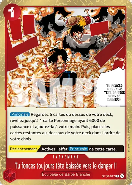Tu fonces toujours tête baissée vers le danger !!, carte One Piece ST30-017 — extension LUFFY ET ACE