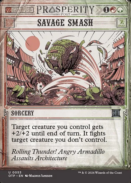 Savage Smash, Magic card OTP 53 — Breaking News set