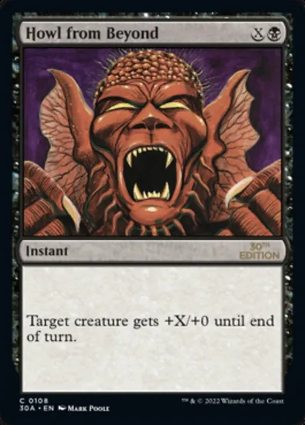 Howl from Beyond, Magic card 30A 108 — 30th Anniversary Edition set