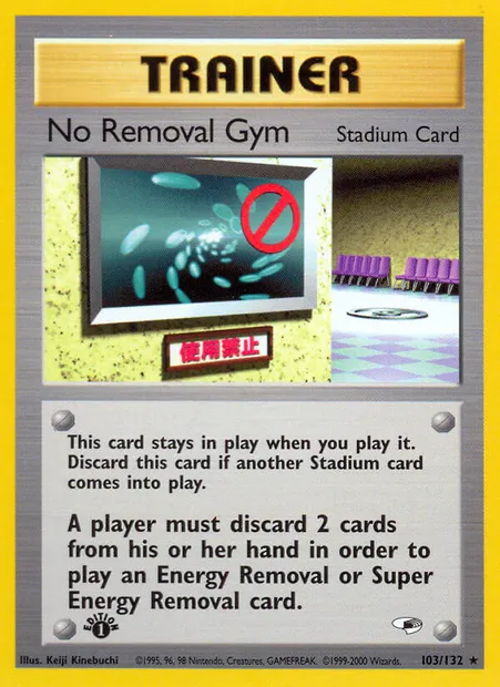 No Removal Gym, carte Pokémon GH 103 — extension Gym Heroes