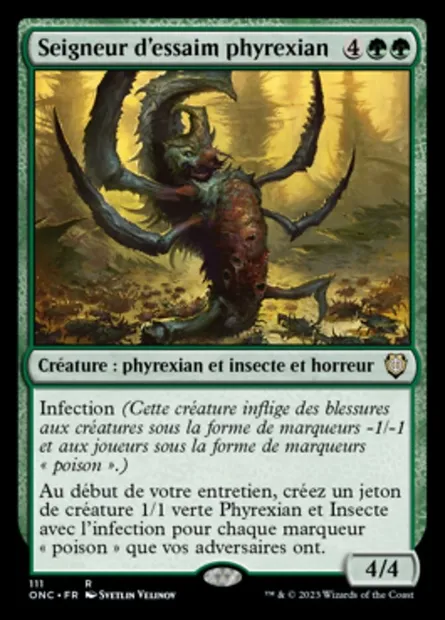 Seigneur d'essaim phyrexian, carte Magic ONC 111 — extension Phyrexia: All Will Be One Commander