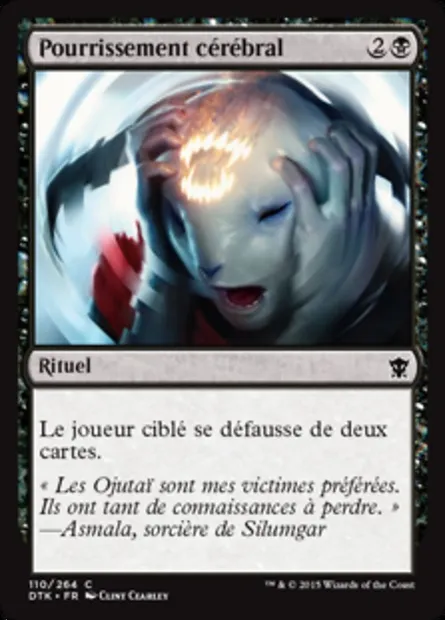 Pourrissement cérébral, carte Magic DTK 110 — extension Les Dragons de Tarkir