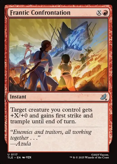 Frantic Confrontation, Magic card TLE 117 — Avatar: The Last Airbender Eternal set