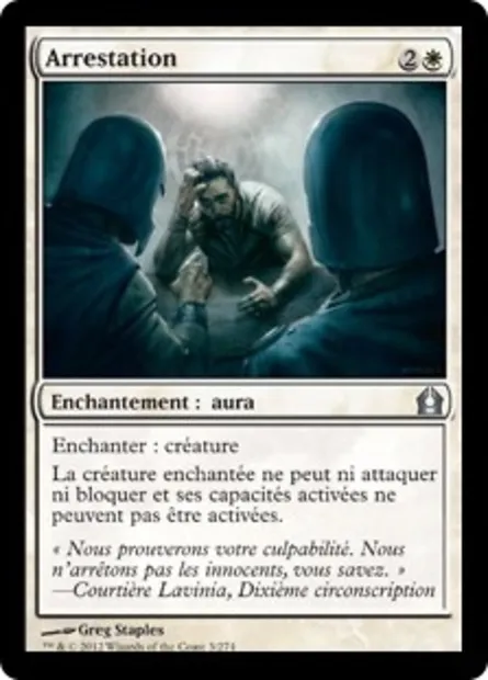 Arrestation, carte Magic RTR 3 — extension Retour à Ravnica