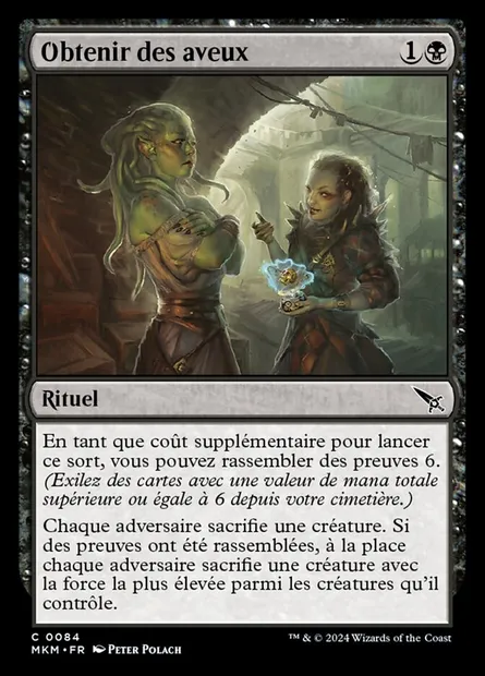 Obtenir des aveux, carte Magic MKM 84 — extension Murders at Karlov Manor