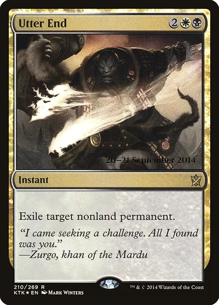 Utter End, Magic card PKTK 210s — Khans of Tarkir Promos set