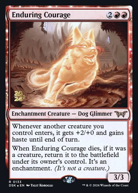 Courage perpétuel, carte Magic PDSK 133s — extension Duskmourn: House of Horror Promos
