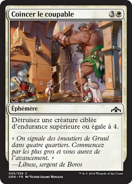 Coincer le coupable, carte Magic GRN 5 — extension Les Guildes de Ravnica