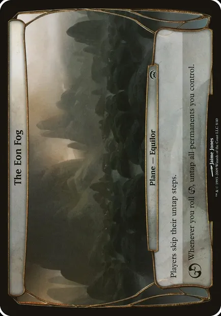 The Eon Fog, Magic card OHOP 8 — Planechase Planes set