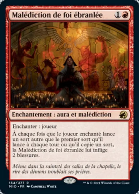 Malédiction de foi ébranlée, carte Magic MID 134 — extension Innistrad : chasse de minuit