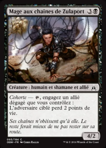 Mage aux chaînes de Zulaport, carte Magic OGW 93 — extension Le serment des Sentinelles