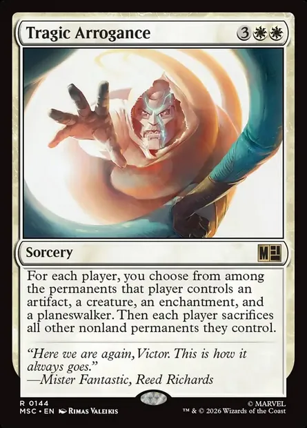 Tragic Arrogance, Magic card MSC 144 — Marvel Super Heroes Commander set