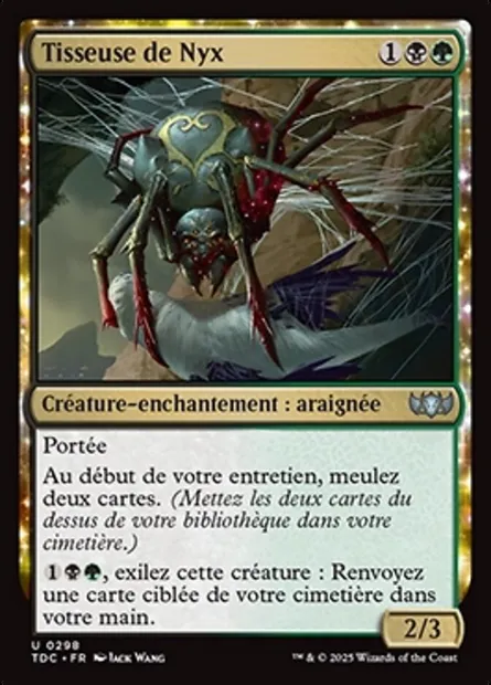 Tisseuse de Nyx, carte Magic TDC 298 — extension Tarkir: Dragonstorm Commander