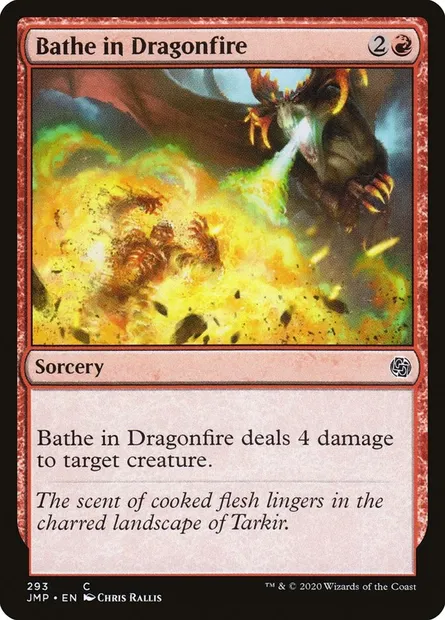 Bathe in Dragonfire, Magic card JMP 293 — Jumpstart set