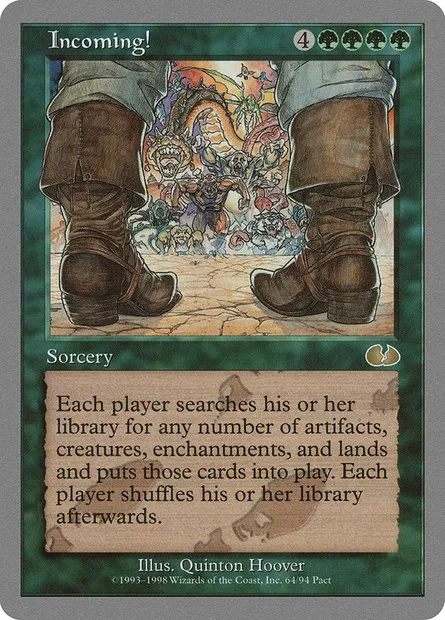 Incoming!, Magic card UGL 64 — Unglued set