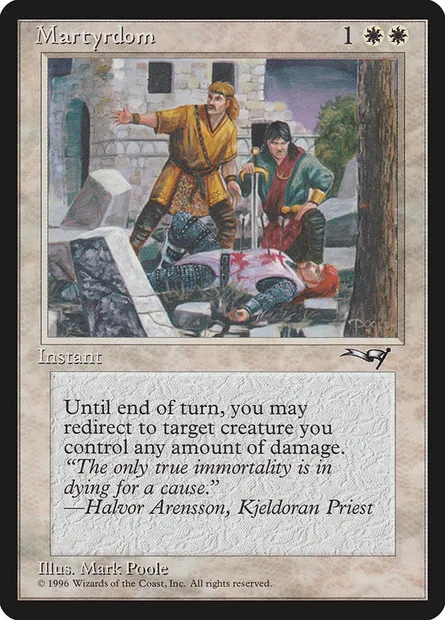 Martyrdom, Magic card ALL 10b — Alliances set