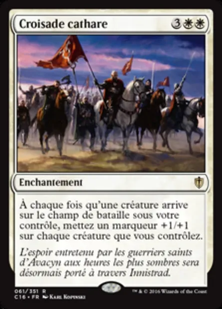 Croisade cathare, carte Magic C16 61 — extension Commander 2016