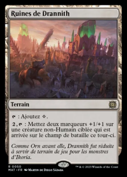 Ruines de Drannith, carte Magic MAT 50 — extension L'invasion des machines : le jour d'après