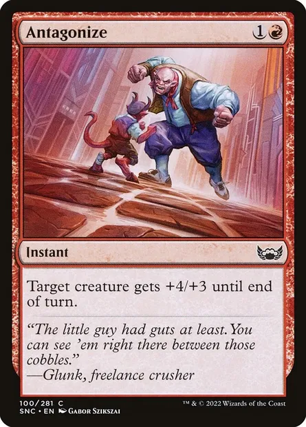 Antagonize, Magic card SNC 100 — Streets of New Capenna set