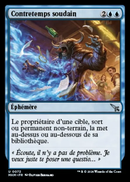 Contretemps soudain, carte Magic MKM 72 — extension Murders at Karlov Manor