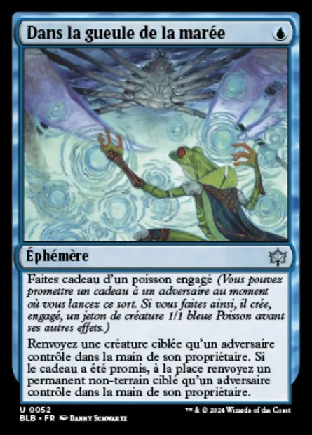 Dans la gueule de la marée, carte Magic BLB 52 — extension Bloomburrow