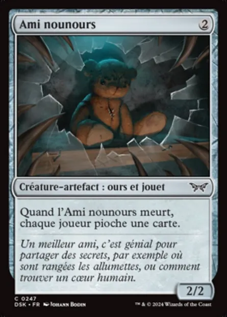 Ami nounours, carte Magic DSK 247 — extension Duskmourn: House of Horror