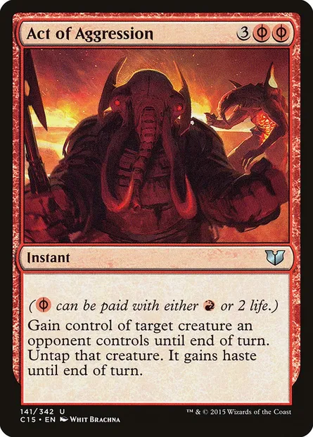 Act of Aggression, Magic card C15 141 — Commander 2015 set