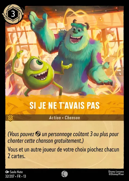 Si je ne t'avais pas, carte Disney Lorcana CH13-032 — extension Invasion Epineuse!
