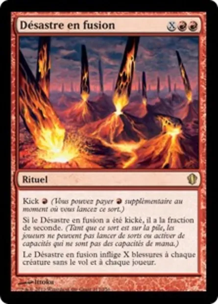 Désastre en fusion, carte Magic C13 117 — extension Commander 2013