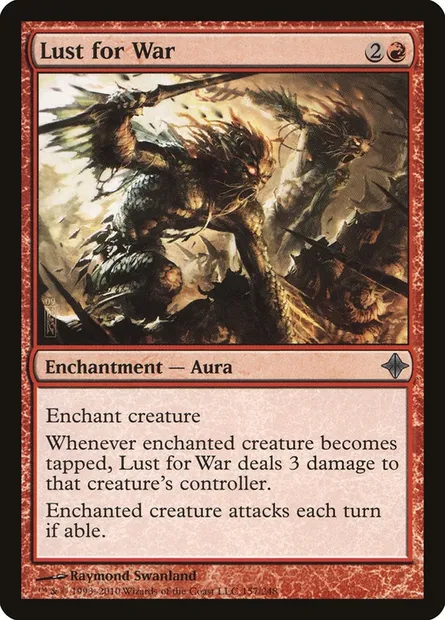 Lust for War, Magic card ROE 157 — Rise of the Eldrazi set